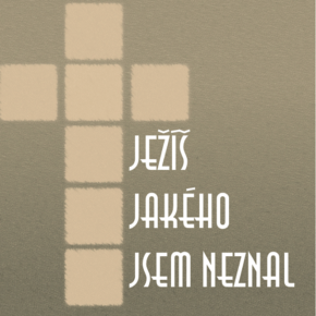 jezis-jakeho-jsem-nezmal