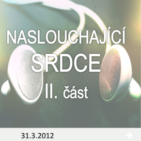 120331_naslouchajici_srdce_ii