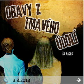 130803_obavy_z_tmaveho_udoli