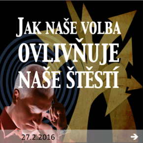 jak-nase-volba-ovlivnuje-nase-stesti