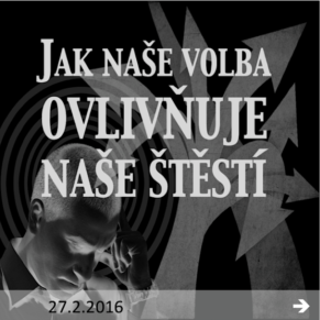 jaknasevolbaovlivnujenasestesti